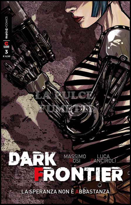 DARK FRONTIER #     3: LA SPERANZA NON È ABBASTANZA